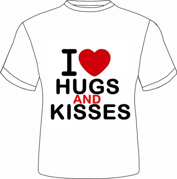 I love hugs and kisses